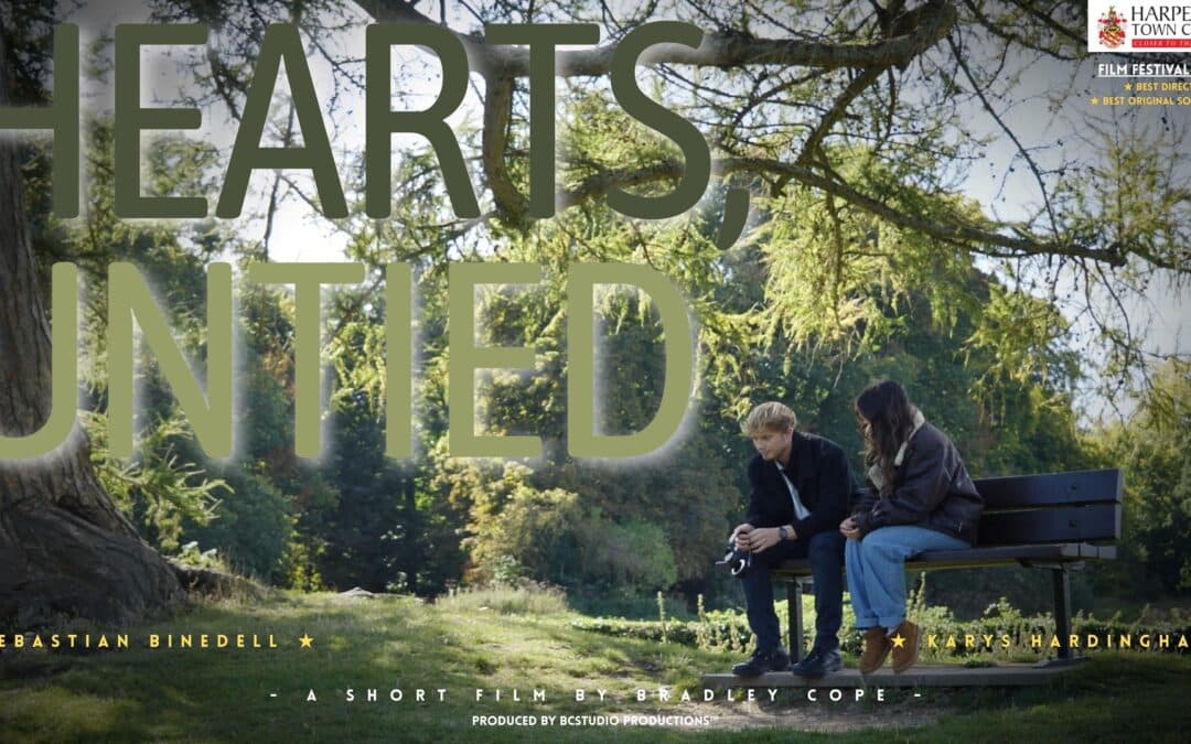 “Hearts, Untied” – A Q&A with Producer, Writer and Director Bradley D. Cope